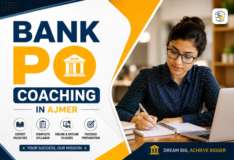 Bank PO Coaching in Ajmer for IBPS PO and SBI PO preparation